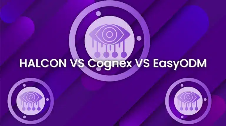 halcon vs cognex vs easyODM: comprehensive comparison